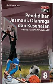 Pendidikan Jasmani, Olahraga dan Kesehatan untuk SMP/Mts VIII