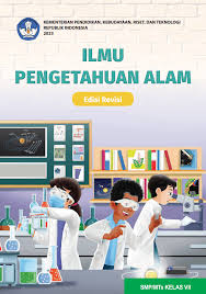 Ilmu Pengetahuan Alam. Edisi Revisi SMP/MTs kelas VII