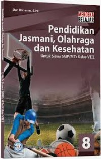 Image of Pendidikan Jasmani, Olahraga dan Kesehatan untuk SMP/Mts VIII